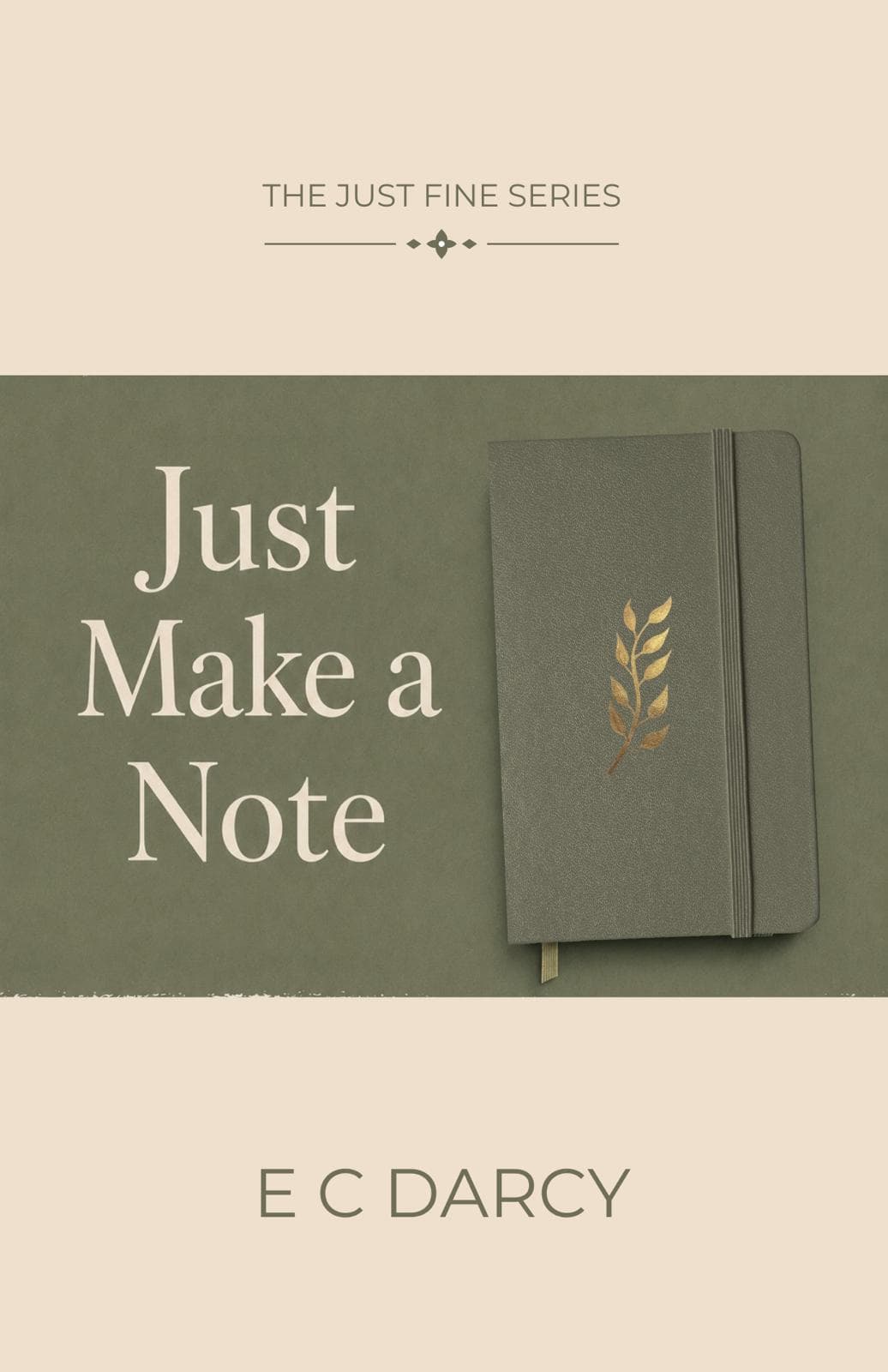 Cover of Just Make a Note by EC Darcy